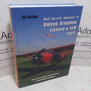 Image du vendeur pour Civil Aircraft Registers of United Kingdom, Ireland and the Isle of Man 2009 mis en vente par BookAddiction (ibooknet member)