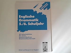 Bild des Verkufers fr Englische Grammatik; 5./6. Schuljahr 43 Arbeitsbltter fr einen kommunikativen Grammatikunterricht zum Verkauf von ANTIQUARIAT FRDEBUCH Inh.Michael Simon