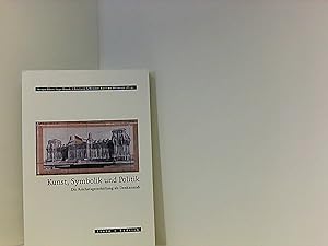 Bild des Verkufers fr Kunst, Symbolik und Politik: Die Reichstagsverhllung als Denkansto zum Verkauf von Book Broker