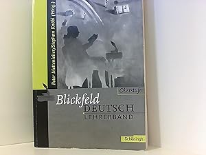 Immagine del venditore per Blickfeld Deutsch Oberstufe - Ausgabe 2003: Lehrerband venduto da Book Broker