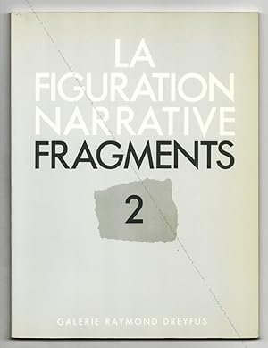 La Figuration Narrative. Fragments 2.