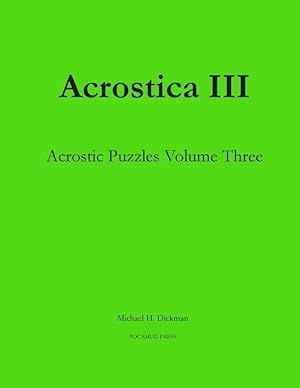 Imagen del vendedor de Acrostica III: Acrostic Puzzles Volume Three a la venta por moluna