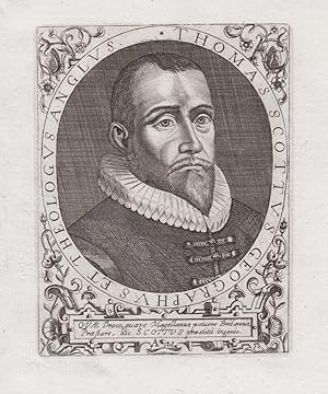 Bild des Verkufers fr Thomas Scottus Geographus et Theologus Anglus" - Thomas Scott (c.1580-1626) geographer Geograph theologian preacher political writer radical protestant Portrait zum Verkauf von Antiquariat Steffen Vlkel GmbH