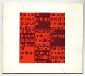 Immagine del venditore per The Development of Modernist Painting: Jackson POLLOCK to the Present. venduto da Librairie-Galerie Dorbes Tobeart