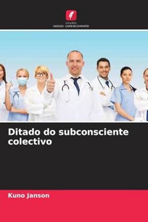 Seller image for Ditado do subconsciente colectivo for sale by AHA-BUCH GmbH