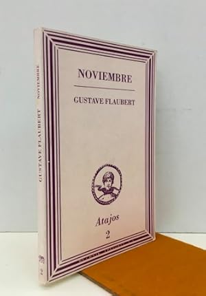 Immagine del venditore per Noviembre. Fragmentos de un estilo cualquiera venduto da Librera Torres-Espinosa