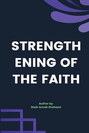Bild des Verkufers fr Strengthening of the Faith zum Verkauf von AHA-BUCH GmbH