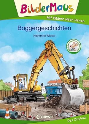 Seller image for Bildermaus - Baggergeschichten for sale by Wegmann1855