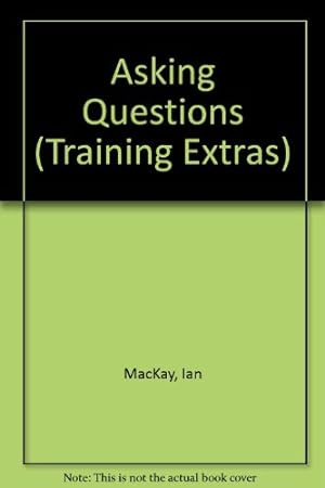 Imagen del vendedor de Asking Questions (Training Extras S.) a la venta por WeBuyBooks