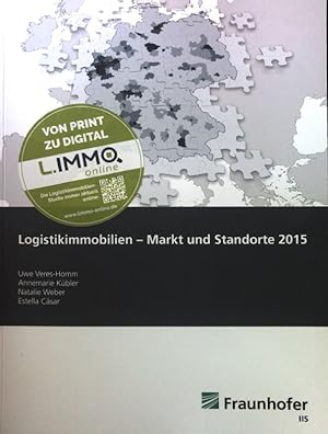 Imagen del vendedor de Logistikimmobilien - Markt und Standorte 2015; a la venta por books4less (Versandantiquariat Petra Gros GmbH & Co. KG)
