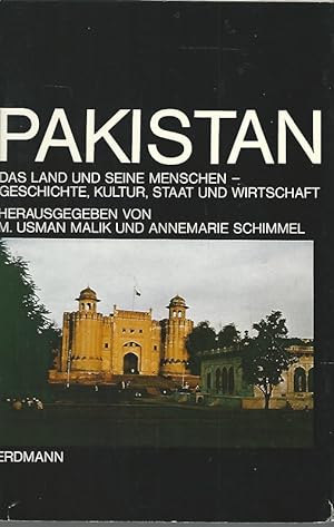 Pakistan. Das Land und seine Menschen. Geschichte, Kultur, Staat und Wirtschaft. Erdmann-Ländermo...