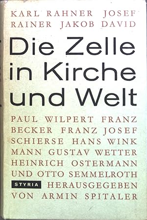 Bild des Verkufers fr Die Zelle in Kirche und Welt. zum Verkauf von books4less (Versandantiquariat Petra Gros GmbH & Co. KG)