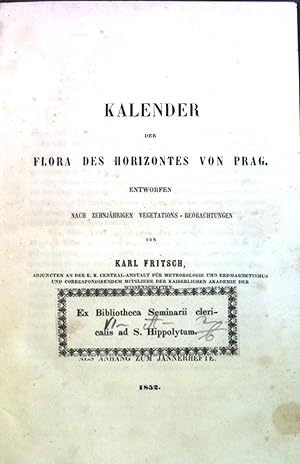 Bild des Verkufers fr Kalender der Flora des Horizontes von Prag. zum Verkauf von books4less (Versandantiquariat Petra Gros GmbH & Co. KG)