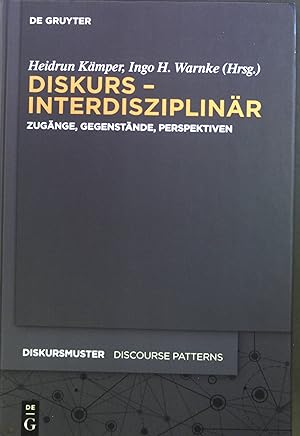 Seller image for Diskurs - interdisziplinr : Zugnge, Gegenstnde, Perspektiven. for sale by books4less (Versandantiquariat Petra Gros GmbH & Co. KG)