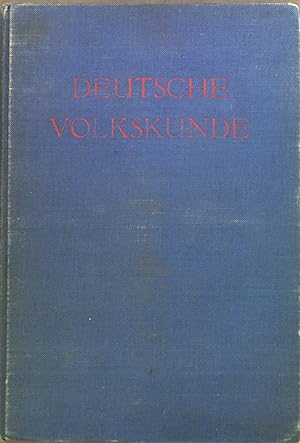 Bild des Verkufers fr Deutsche Volkskunde : Insbesondere zum Gebrauch der Volksschullehrer. zum Verkauf von books4less (Versandantiquariat Petra Gros GmbH & Co. KG)