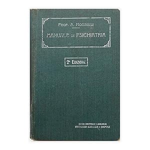 Prof. A. Morselli - Manuale di Psichiatria