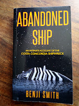 Imagen del vendedor de Abandoned Ship, an intimate account of the Costa Concordia Shipwreck (SIGNED) a la venta por Johnston's Arran Bookroom