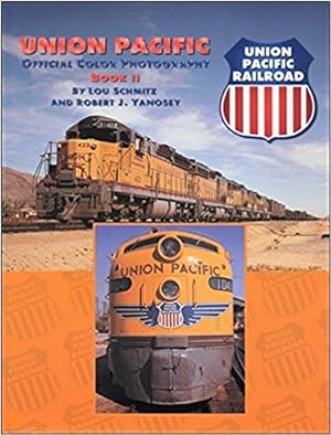 Union Pacific Official Color Photography Book II