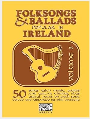 Imagen del vendedor de Folk Songs and Ballads Popular in Ireland: Volume 2 a la venta por Shore Books