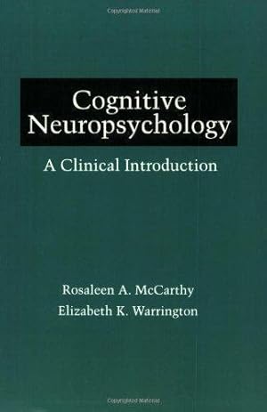 Bild des Verkufers fr Cognitive Neuropsychology: A Clinical Introduction zum Verkauf von WeBuyBooks