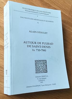Imagen del vendedor de Autour de Fulrad de Saint-Denis a la venta por Les Livres du Pont-Neuf