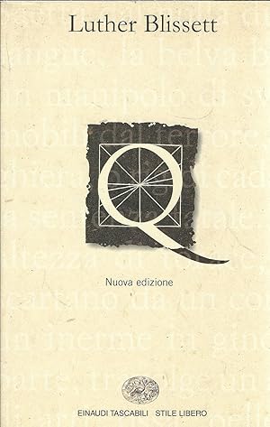 Seller image for Q EINAUDI TASCABILI - STILE LIBERO - 724 - for sale by Libreria Rita Vittadello