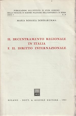 Il decentramento regionale in Italia e il Diritto Internazionale