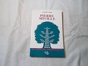 Pierre Miville. Un ancêtre exceptionnel.