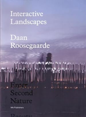 Seller image for Interactive Landscapes: Daan Roosegaarde. AS NEW. for sale by Antiquariaat Berger & De Vries