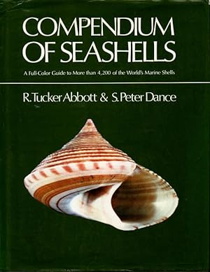 Seller image for Compendium of Seashells: A Full-Color Guide to More than 4,200 of the World's Marine Shells for sale by Orca Knowledge Systems, Inc.