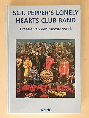 Immagine del venditore per Sgt. Pepper's Lonely Hearts Club Band Creatie van een meesterwerk (The Beatles) venduto da Antiquariaat Paul Nederpel