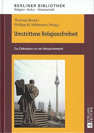 Seller image for Umstrittene Religionsfreiheit. Zur Diskussion um ein Menschenrecht. for sale by Antiquariat Immanuel, Einzelhandel