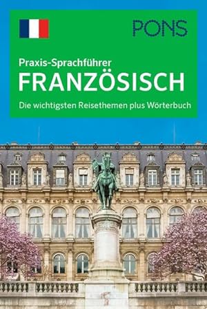Seller image for PONS Praxis-Sprachfhrer Franzsisch for sale by Wegmann1855
