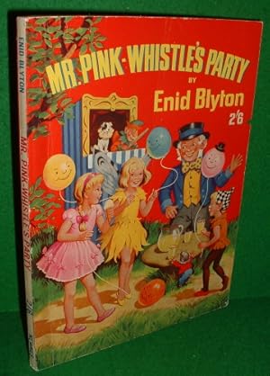 Seller image for MR. PINK-WHISTLE'S PARTY for sale by booksonlinebrighton