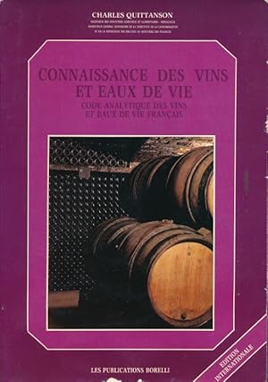 Bild des Verkufers fr Connaissance des vins et eaux de vie. Code analytique des vins et eaux de vie franais zum Verkauf von LIBRAIRIE GIL-ARTGIL SARL