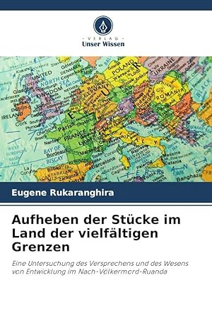 Seller image for Aufheben der Stcke im Land der vielfaeltigen Grenzen for sale by moluna