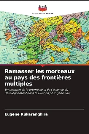 Seller image for Ramasser les morceaux au pays des frontires multiples for sale by moluna