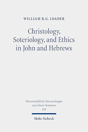 Bild des Verkufers fr Christology, Soteriology, and Ethics in John and Hebrews zum Verkauf von moluna