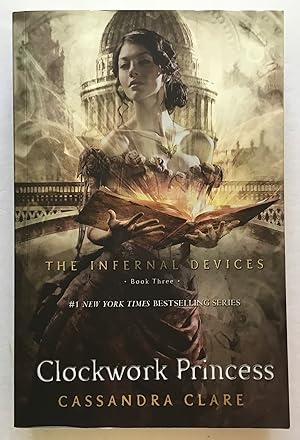 Immagine del venditore per Clockwork Princess. The Infernal Devices Book Three. venduto da Monkey House Books