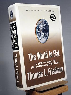 Imagen del vendedor de The World Is Flat [Updated and Expanded]: A Brief History of the Twenty-first Century a la venta por Henniker Book Farm and Gifts