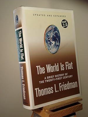 Imagen del vendedor de The World Is Flat [Updated and Expanded]: A Brief History of the Twenty-first Century a la venta por Henniker Book Farm and Gifts