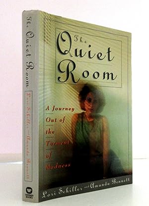 Seller image for The Quiet Room: A Journey Out of the Torment of Madness for sale by The Parnassus BookShop