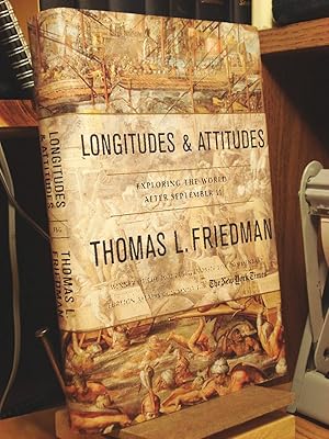 Imagen del vendedor de Longitudes and Attitudes: Exploring the World After September 11 a la venta por Henniker Book Farm and Gifts