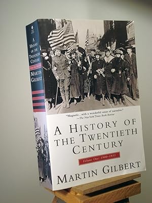 Seller image for A History of the Twentieth Century: Volume 1, 1900-1933 for sale by Henniker Book Farm and Gifts