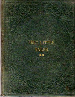 Bild des Verkufers fr Very Little Tales for Very Little Children zum Verkauf von BuchSigel