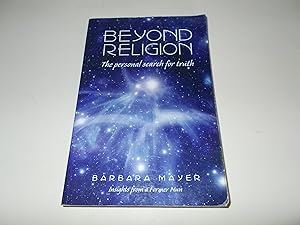 Seller image for Beyond Religion: The Personal Search for Truth for sale by Paradise Found Books