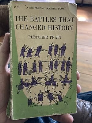 Seller image for the battles that changed history for sale by A.C. Daniel's Collectable Books