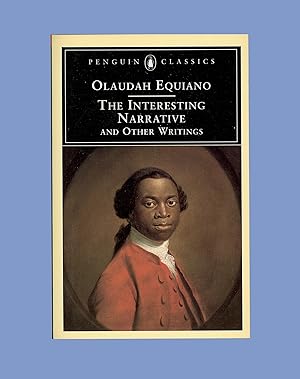 Image du vendeur pour Olaudah Equiano, The Interesting Narrative, 18th Century Autobiography of a Freed Slave, Early Black Author, Inter-Racial Marriage. Slave Trade. Penguin Classics, Reprint Published 1995. Black Studies. Book is OP mis en vente par Brothertown Books