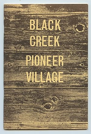 Imagen del vendedor de Black Creek Pioneer Village a la venta por Attic Books (ABAC, ILAB)