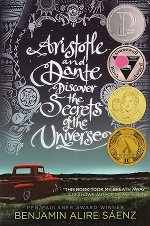 Aristotle And Dante Discover The Secrets Of The Universe :